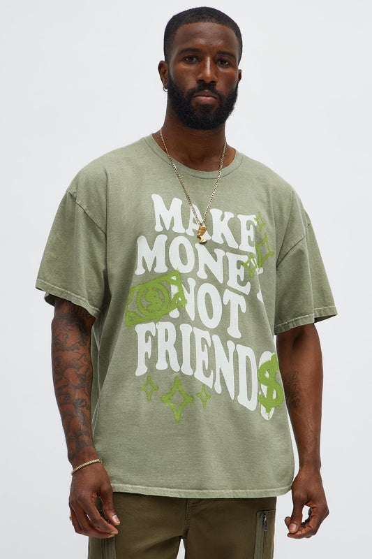 Make Money Not Friends Oversized Short Sleeve Tee - Olive
