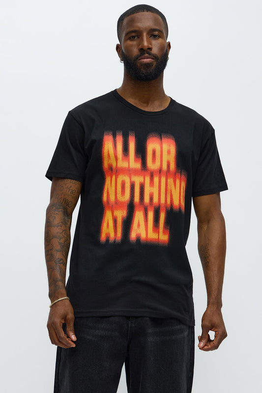 All Or Nothing At All Short Sleeve Tee - Black