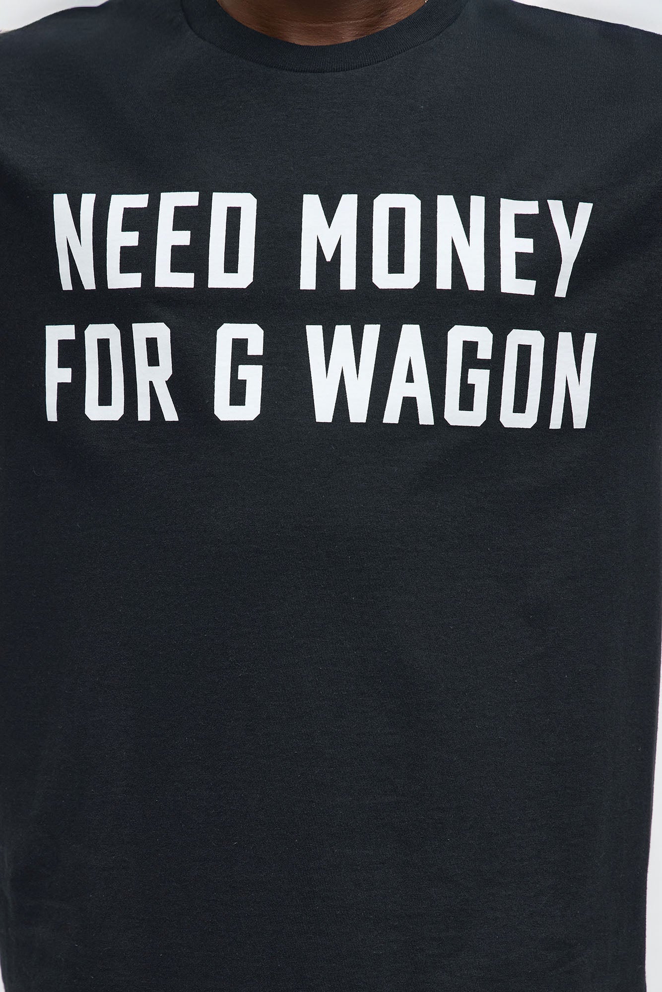Need Money For G Wagon Short Sleeve Tee - Black